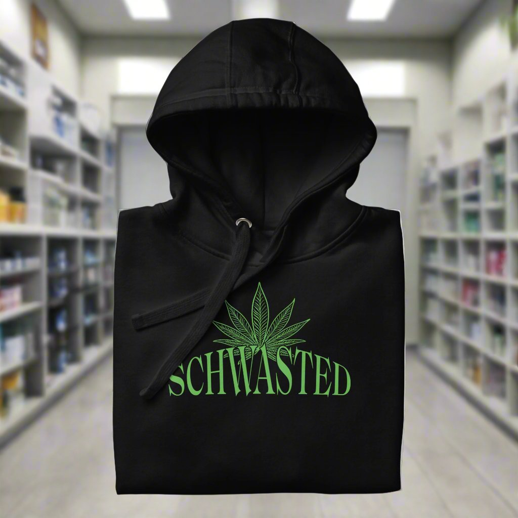 SchWasted Best Medicine Hoodie